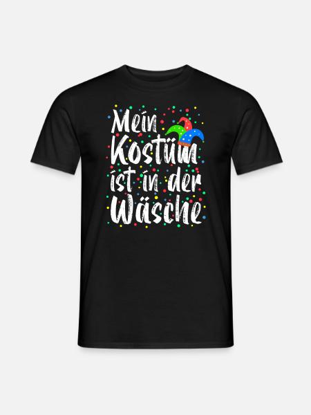 Mein Kostüm Ist In Der Wäsche Karneval Kostüm - Männer T-Shirt - Schwarz