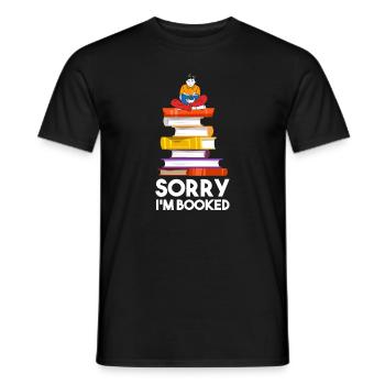 Unfortunately, I'm fully booked for all bookworms. - Men's T-Shirt - black - Front - AI Model Male 178 light (178cm)