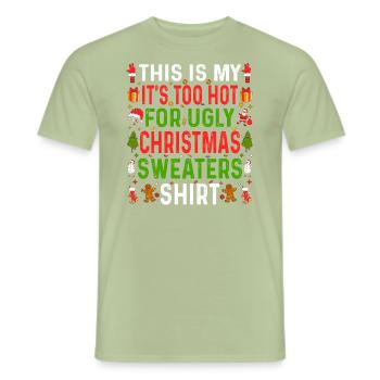 Zu heiß Hässliche Weihnachtspullover Lustige Weihnachten - Männer T-Shirt - Sage - Vorne - AI Model Male 178 light (178cm)