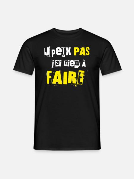J'ai rien à Faire - T-shirt homme - noir