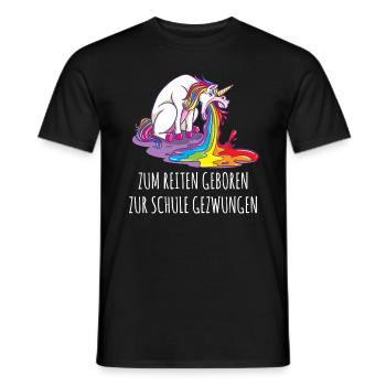 Zum Reiten Geboren Zur Schule Gezwungen Spruch - Männer T-Shirt - Schwarz - Vorne - AI Model Male 178 light (178cm)