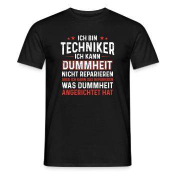 Ich bin Techniker kann Dummheit nicht reparieren - Männer T-Shirt - Schwarz - Vorne - AI Model Male 178 light (178cm)