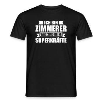 Zimmerer was sind deine Superkräfte Zimmermann - Männer T-Shirt - Schwarz - Vorne - AI Model Male 178 light (178cm)