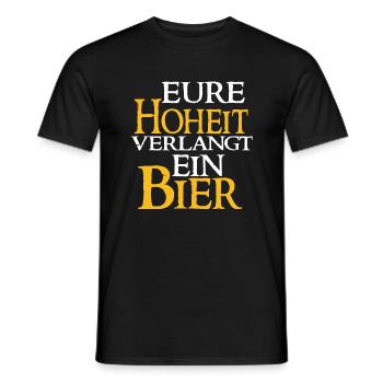 Eure Hoheit Verlangt Ein Bier - Bier Spruch - Männer T-Shirt - Schwarz - Vorne - AI Model Male 178 light (178cm)