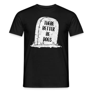Il vaut mieux être des chiens pierre tombale - T-shirt homme - noir - Devant - AI Model Male 178 light (178cm)