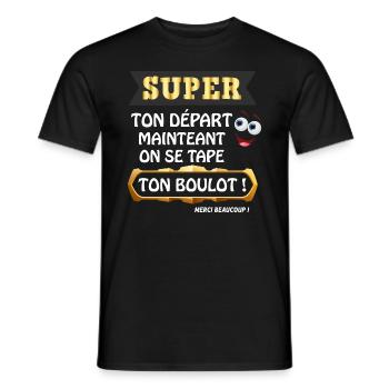 On Se Tape Ton Boulot Cadeau Départ Collègue - T-shirt homme - noir - Devant - AI Model Male 178 light (178cm)