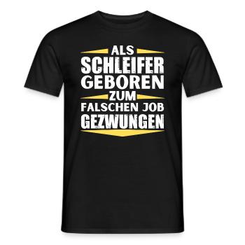 Grinder landed in the wrong job - Men's T-Shirt - black - Front - AI Model Male 178 light (178cm)