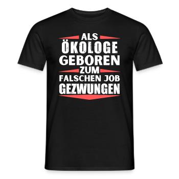 Ökologe im falschen Job gelandet - Männer T-Shirt - Schwarz - Vorne - AI Model Male 178 light (178cm)