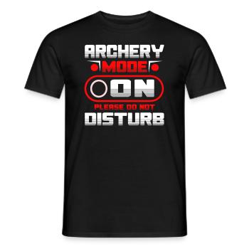 Archery Mode On Please Do Not Disturb - Männer T-Shirt - Schwarz - Vorne - AI Model Male 178 light (178cm)