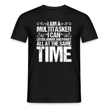 Drôle dire que je suis multitâche J’entends - T-shirt homme - noir - Devant - AI Model Male 178 light (178cm)
