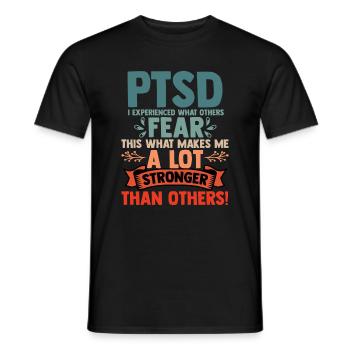 PTSD I have experienced what makes others fear - Men's T-Shirt - black - Front - AI Model Male 178 light (178cm)