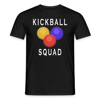 Kickball Squad Lustiges Sprichwort Ball - Männer T-Shirt - Schwarz - Vorne - AI Model Male 178 light (178cm)