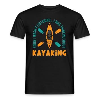 Thinking About Kayaking Whitewater Kayak Sports - Men's T-Shirt - black - Front - AI Model Male 178 light (178cm)