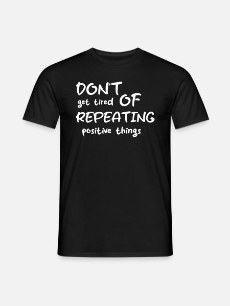 Motivation Quote - Men's T-Shirt - black