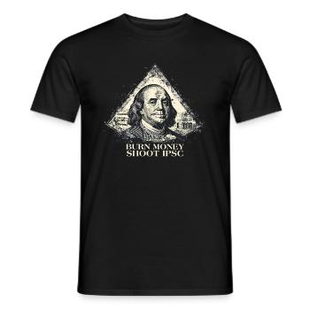 IPSC Burn Money Benjamin Franklin - Men's T-Shirt - black - Front - AI Model Male 178 light (178cm)