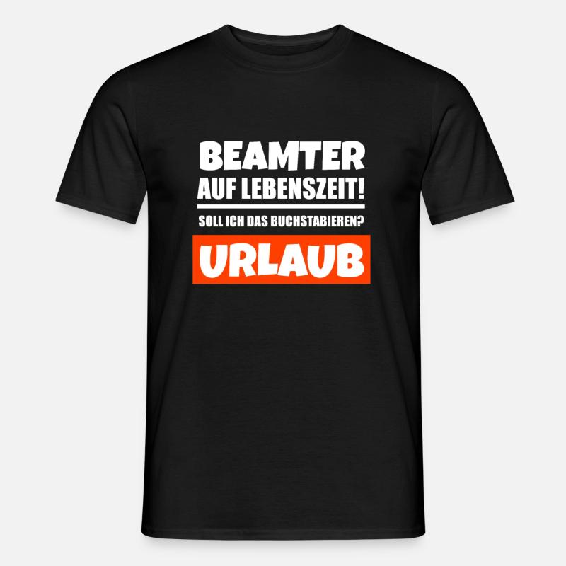 Beamter Beamte Geschenkidee - Männer T-Shirt - Schwarz