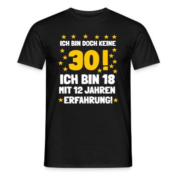 Ich bin doch keine 30 sondern habe Erfahrung - Männer T-Shirt - Schwarz - Vorne - AI Model Male 178 light (178cm)
