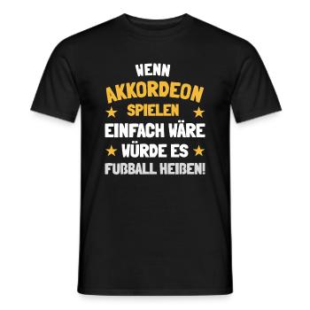 Lustige Akkordeon Sprüche - Männer T-Shirt - Schwarz - Vorne - AI Model Male 178 light (178cm)