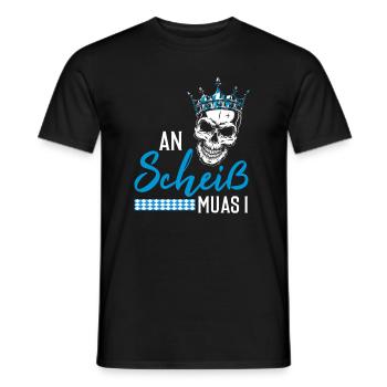 An Scheiß muas I Bayern Boarisch Geschenkidee - T-shirt homme - noir - Devant - AI Model Male 178 light (178cm)