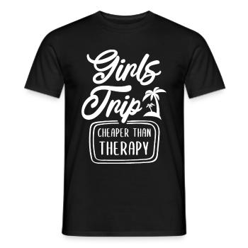 Girls Trip - Cheaper Than Therapy - Männer T-Shirt - Schwarz - Vorne - AI Model Male 178 light (178cm)