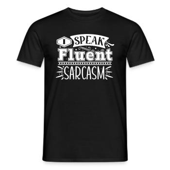 I Speak Fluent Sarcasm - Men's T-Shirt - black - Front - AI Model Male 178 light (178cm)