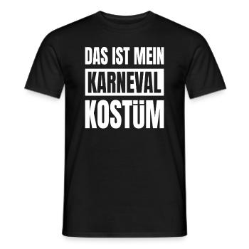 Das Ist Mein Karneval Kostüm Verkleidung - Männer T-Shirt - Schwarz - Vorne - AI Model Male 178 light (178cm)