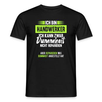 Handwerker Humor lustiger Spruch Geschenk - Männer T-Shirt - Schwarz - Vorne - AI Model Male 178 light (178cm)