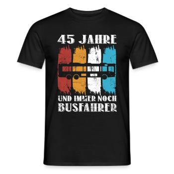 Busfahrer Busfahren Beruf 45 Geburtstag Spruch - Männer T-Shirt - Schwarz - Vorne - AI Model Male 178 light (178cm)