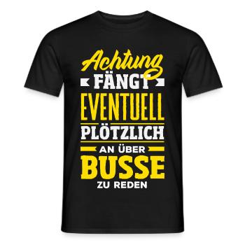 Achtung Über Busse Reden - Männer T-Shirt - Schwarz - Vorne - AI Model Male 178 light (178cm)