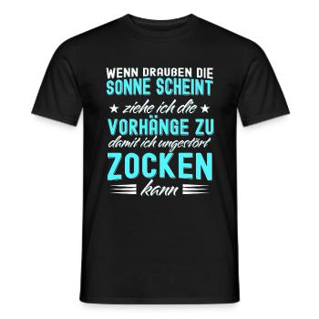 Wenn die Sonne schient, Vorhänge zu beim Zocken! - Männer T-Shirt - Schwarz - Vorne - AI Model Male 178 light (178cm)