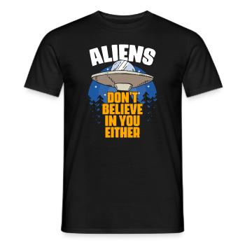 Les extraterrestres ne croient pas en vous drôle non plus - T-shirt homme - noir - Devant - AI Model Male 178 light (178cm)