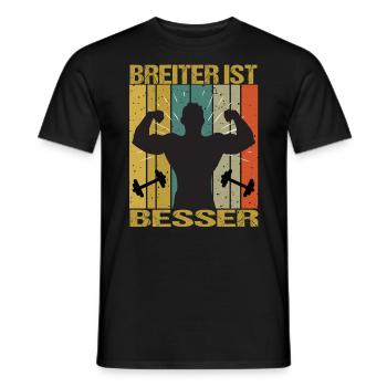 Bodybuilding Sprüche Mann Breiter ist besser - Männer T-Shirt - Schwarz - Vorne - AI Model Male 178 light (178cm)