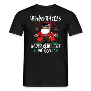 Weihnachten Christmas Lustig Ruhig Sprüche Yoga - Männer T-Shirt - Schwarz - Vorne - AI Model Male 178 light (178cm)