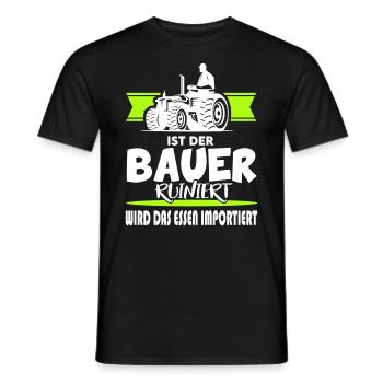 Ist der Bauer ruiniert Demostration Protest - Männer T-Shirt - Schwarz - Vorne - AI Model Male 178 light (178cm)
