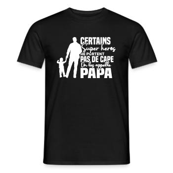 Certains super héros on les appelle papa - T-shirt homme - noir - Devant - AI Model Male 178 light (178cm)