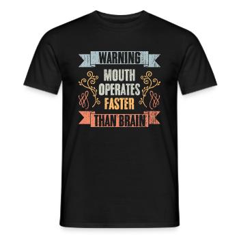Warning Mouth Operates Faster Than Brain Vintage - Männer T-Shirt - Schwarz - Vorne - AI Model Male 178 light (178cm)