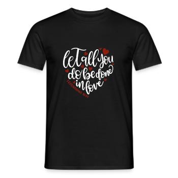 Conception chrétienne Que tout ce que vous faites soit fait dans l’amour 2 - T-shirt homme - noir - Devant - AI Model Male 178 light (178cm)