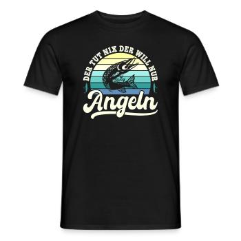 He doesn't do anything, he just wants fishing fishing fishing angler - Men's T-Shirt - black - Front - AI Model Male 178 light (178cm)