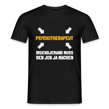 Psychotherapeut ist mein Beruf - Männer T-Shirt - Schwarz - Vorne - AI Model Male 178 light (178cm)