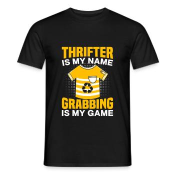 Thrift Shopper Thrifter Is My Name Gift - Männer T-Shirt - Schwarz - Vorne - AI Model Male 178 light (178cm)