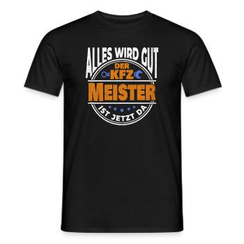 Alles wird gut KFZ Meister ist da KFZ Mechaniker - Männer T-Shirt - Schwarz - Vorne - AI Model Male 178 light (178cm)