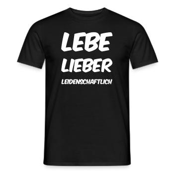 Leidenschaft geht immer - Männer T-Shirt - Schwarz - Vorne - AI Model Male 178 light (178cm)