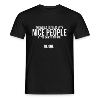 Awesome World Filled With Nice People Empathetic - Men's T-Shirt - black - Front - AI Model Male 178 light (178cm)