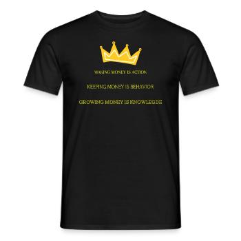 Making money is action - Männer T-Shirt - Schwarz - Vorne - AI Model Male 178 light (178cm)