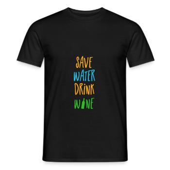 save water drink wine - save water drink wine - Men's T-Shirt - black - Front - AI Model Male 178 light (178cm)