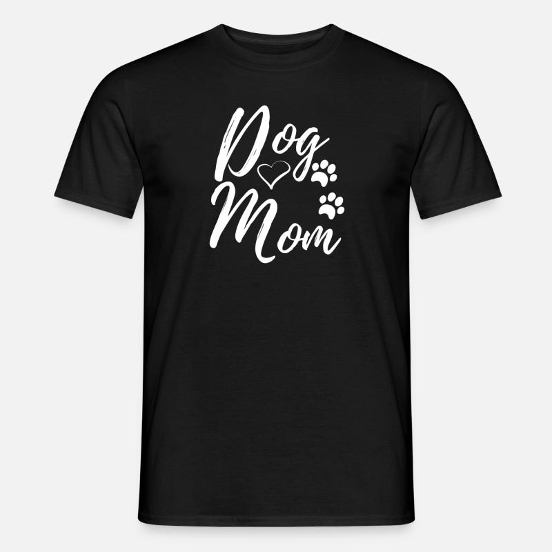 Dog Mum - Hunde Mutter - Männer T-Shirt - Schwarz