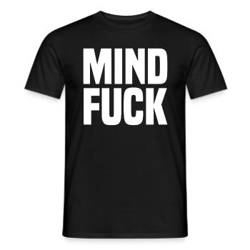 Mind fuck white - Männer T-Shirt - Schwarz - Vorne - AI Model Male 178 light (178cm)