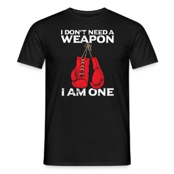 Lustig Boxer Kickboxer Don't Need Weapon Geschenk - Männer T-Shirt - Schwarz - Vorne - AI Model Male 178 light (178cm)