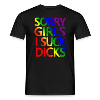 sorry Mädchen, ich sauge Schwanz - Männer T-Shirt - Schwarz - Vorne - AI Model Male 178 light (178cm)