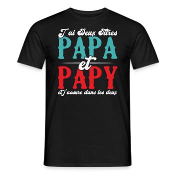 J'ai deux titres papa et papy - T-shirt homme - noir - Devant - AI Model Male 178 light (178cm)